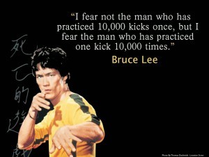 I-fear-not-the-man-who-has-practiced-10000-kicks-once-but-I-fear-the-man-who-has-practiced-one-kick-10000-times.-Bruce-Lee